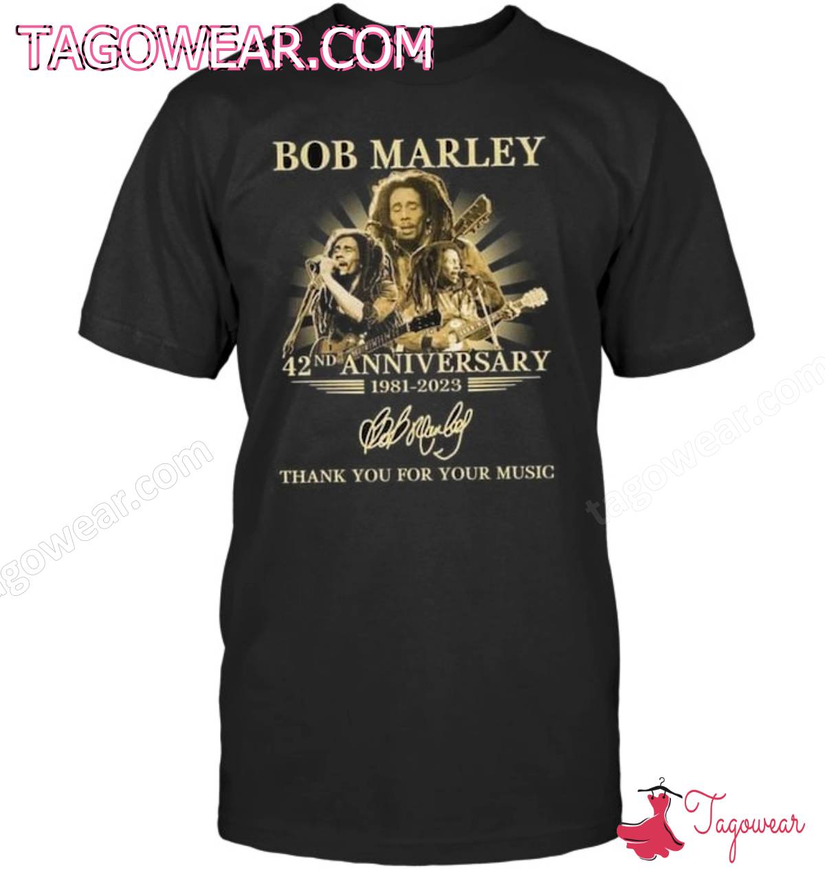 Bob Marley 42nd Anniversary 1981-2023 Signature Thank You For Your Music Shirt