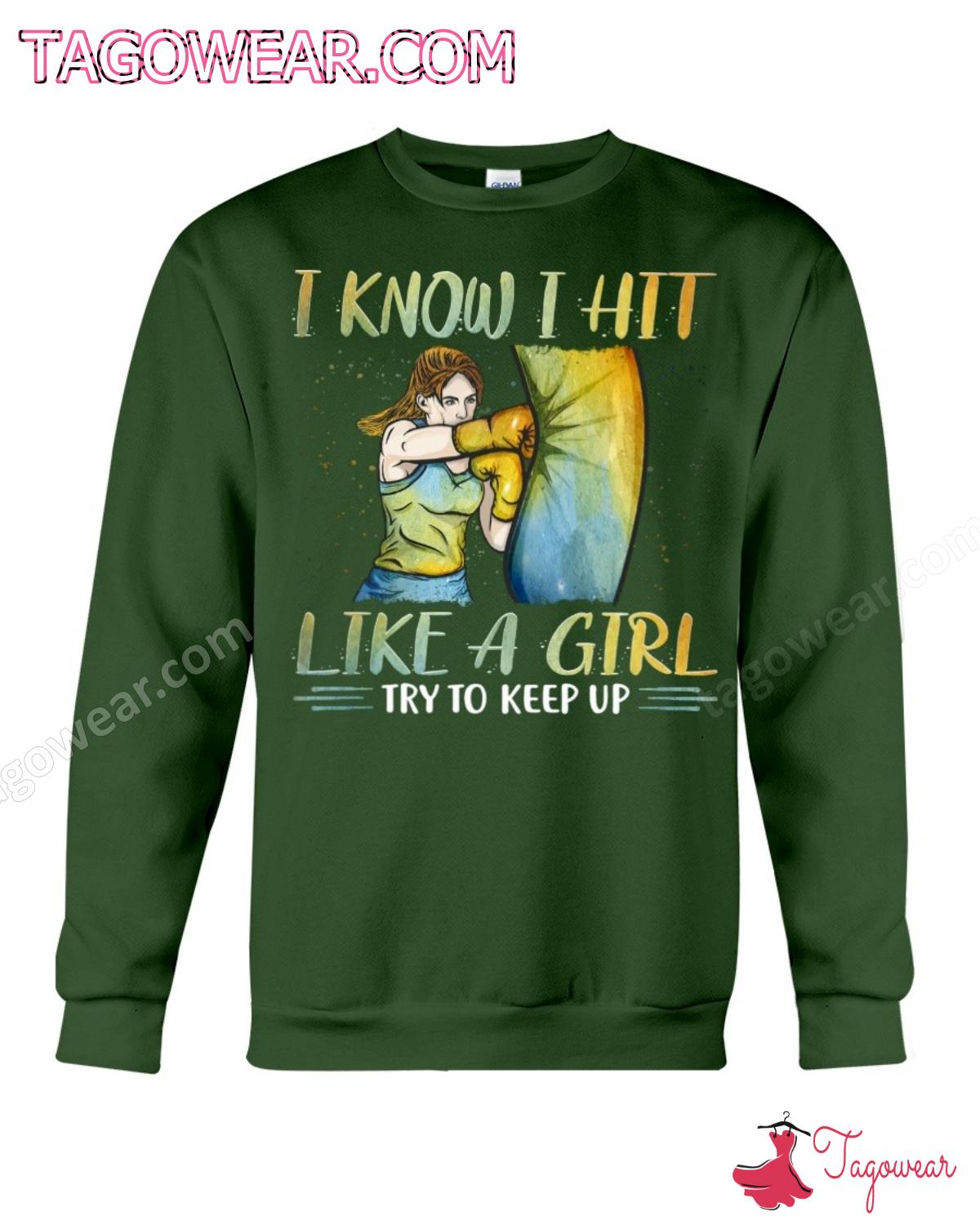 Boxing I Know I Hit Like A Girl Try To Keep Up Shirt