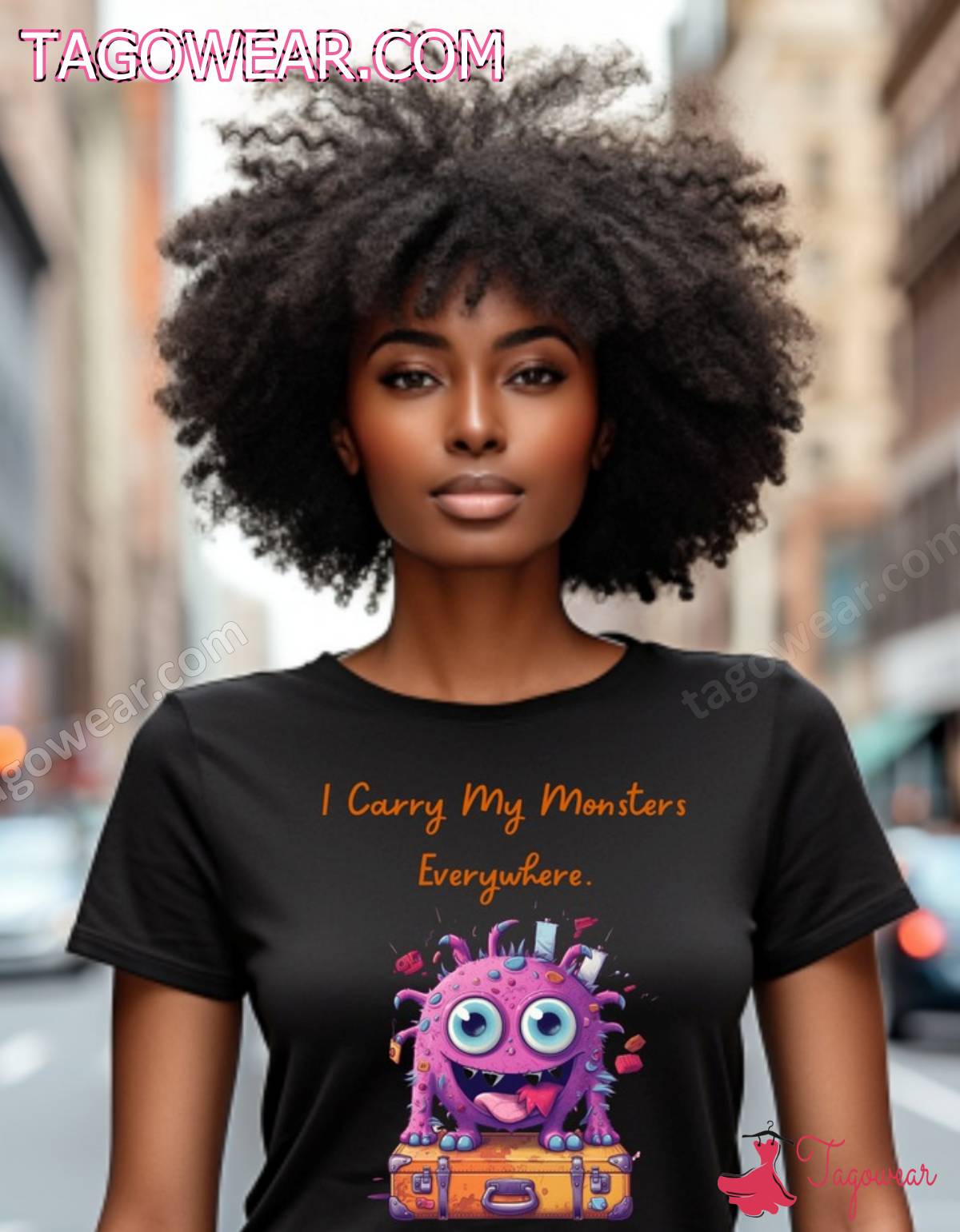 I Carry My Monsters Everywhere Shirt