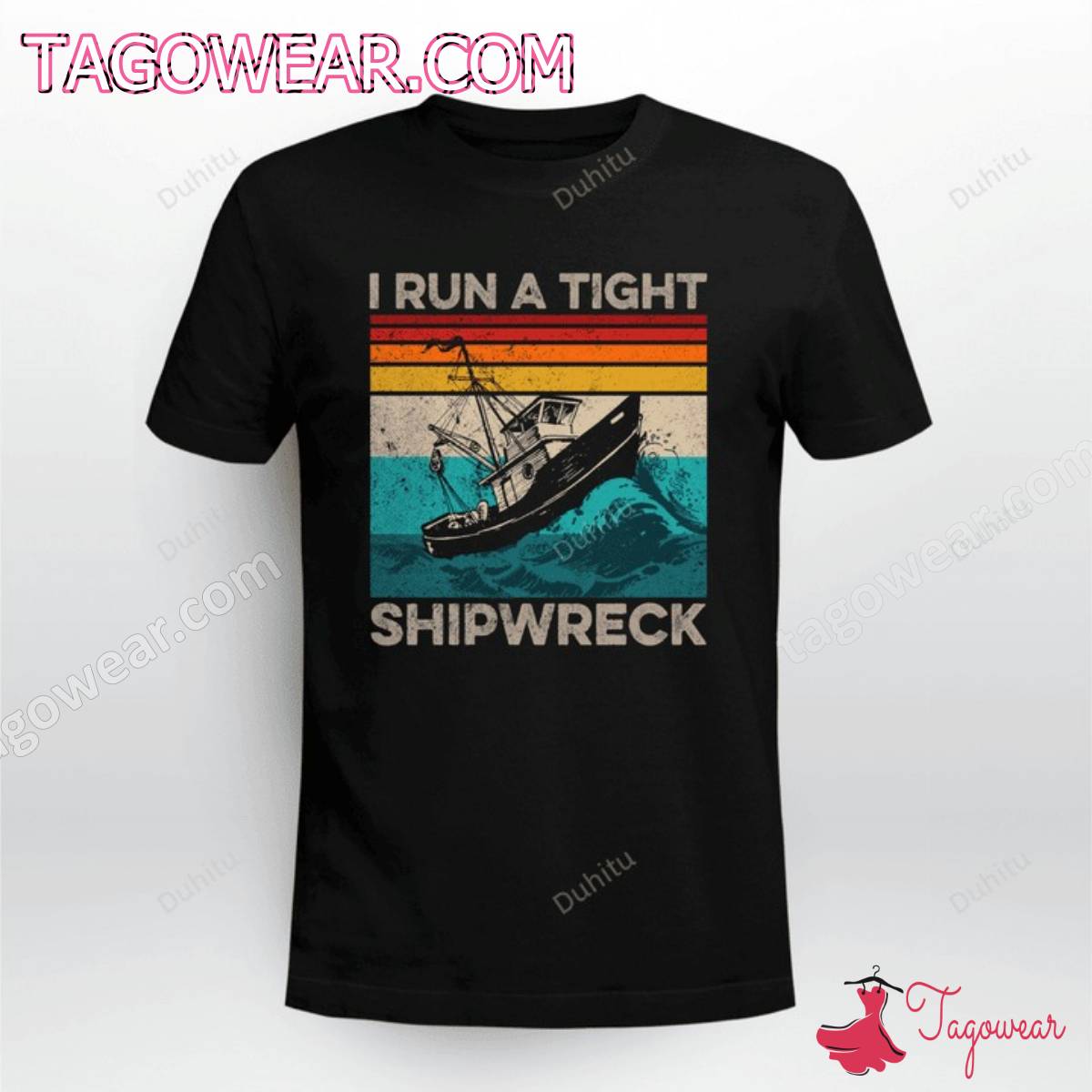 I Run A Tight Shipwreck Shirt, Tank Top