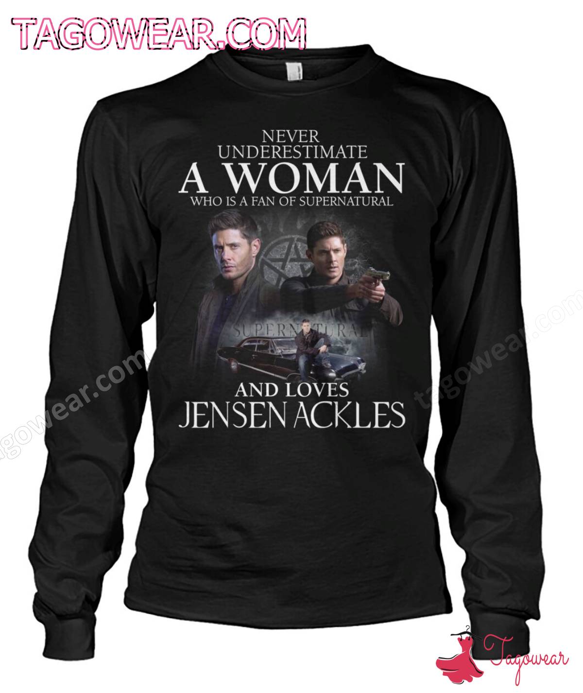 Never Underestimate A Woman And Loves Jensen Ackles Shirt, Tank Top a