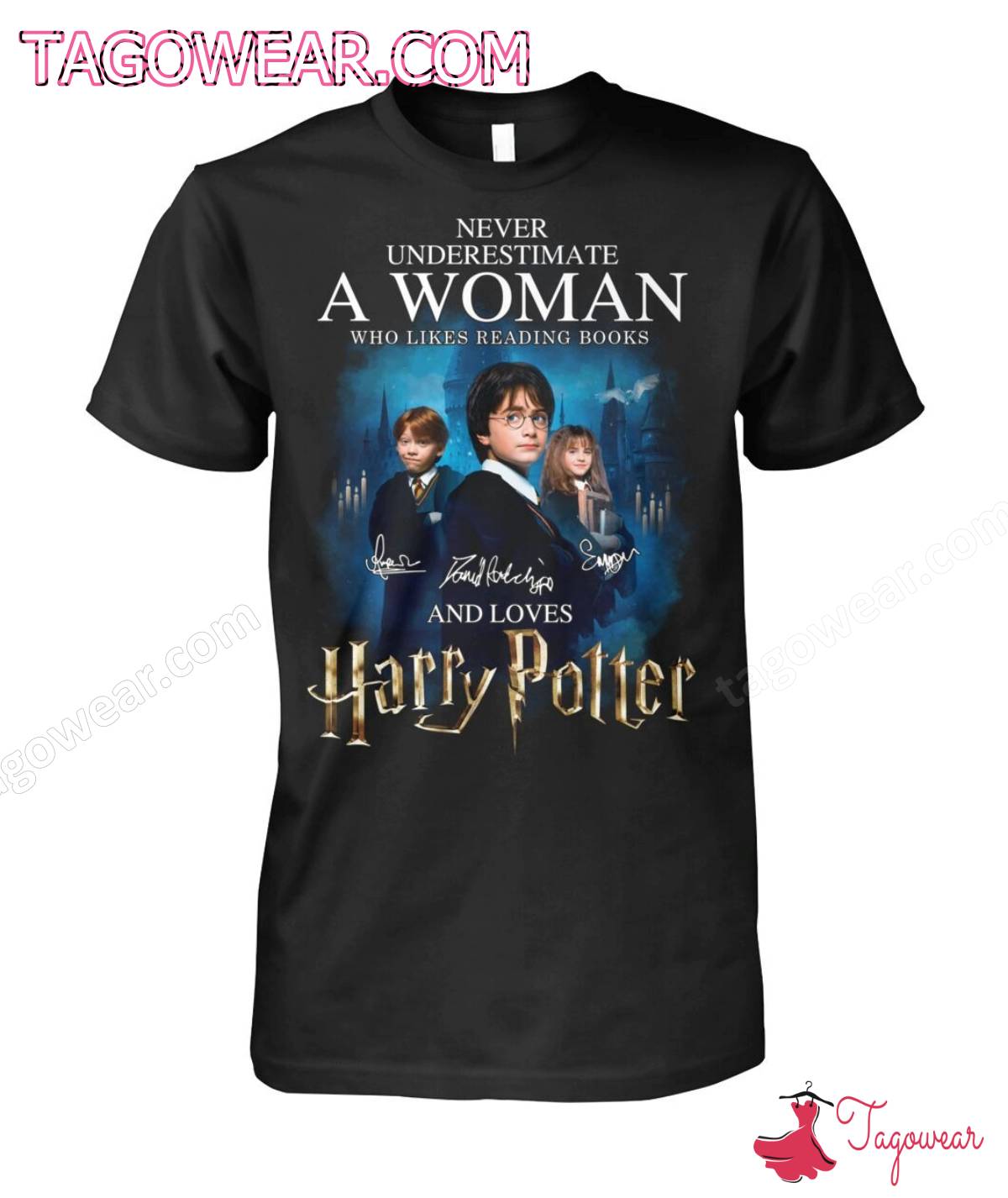 Never Underestimate A Woman Who Likes Reading Books And Loves Harry Potter Shirt, Tank Top