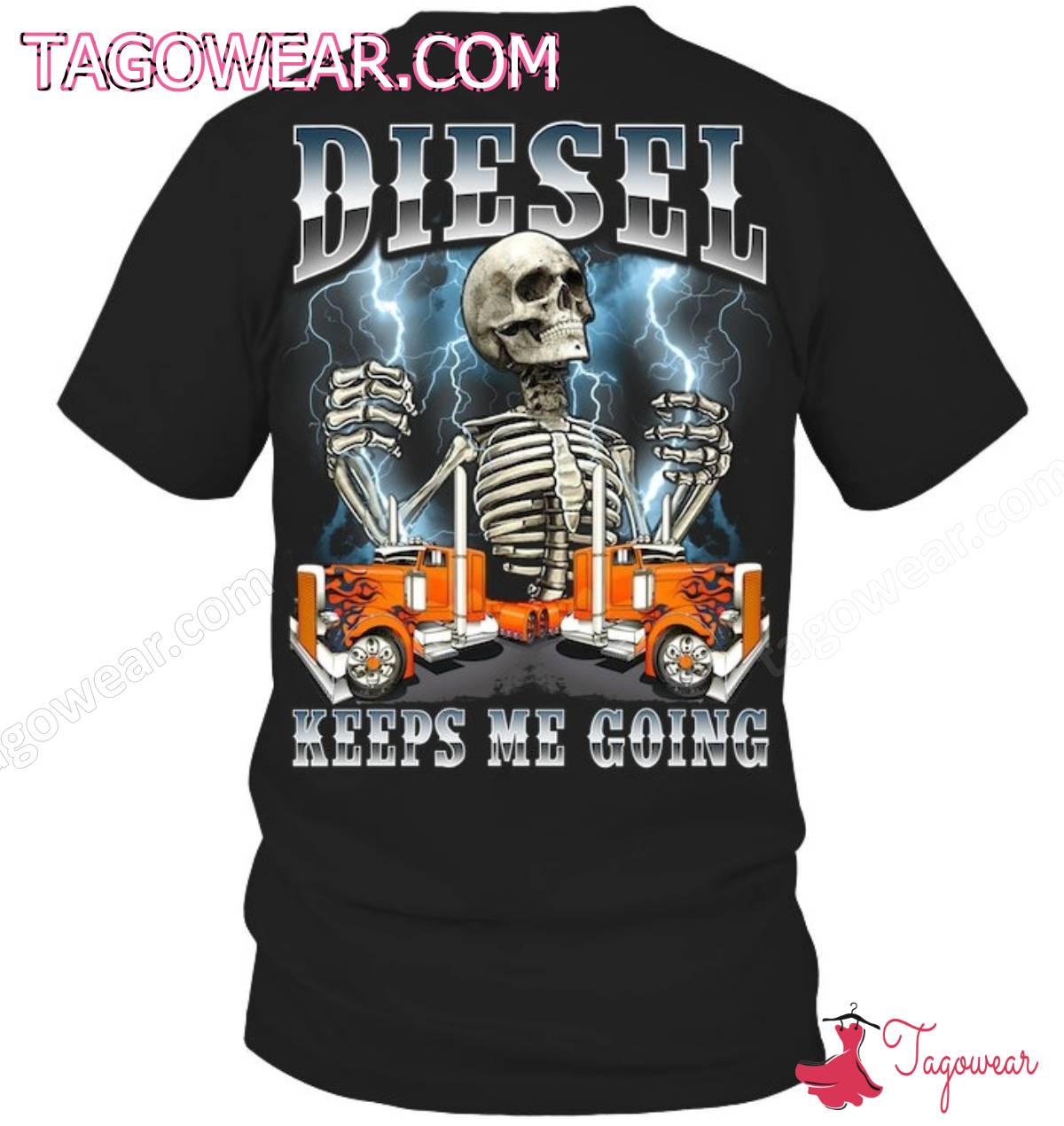 Skull Diesel Keeps Me Going Shirt