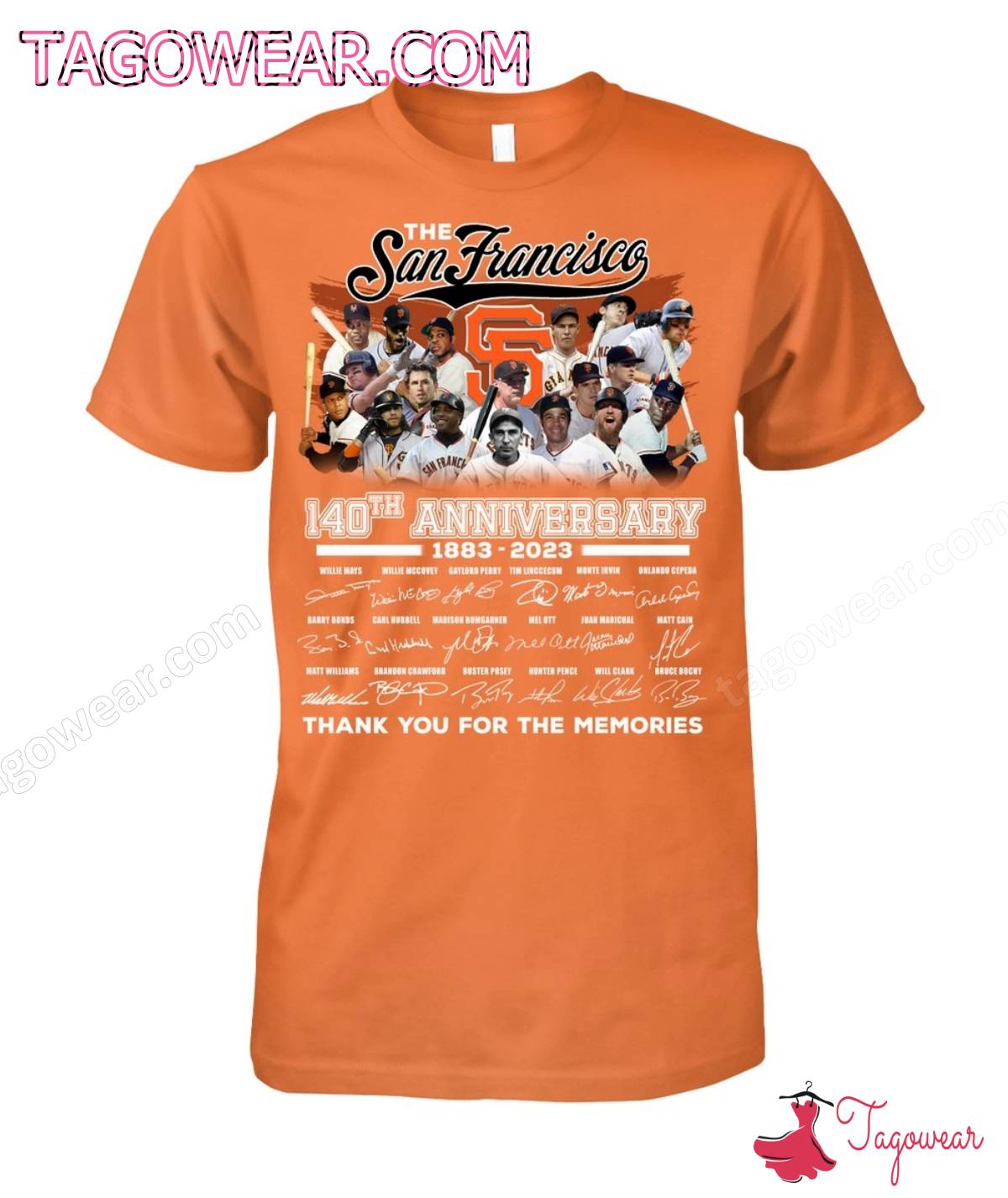 The San Francisco Giants 140th Anniversary 1883-2023 Thank You For The Memories Signatures Shirt a