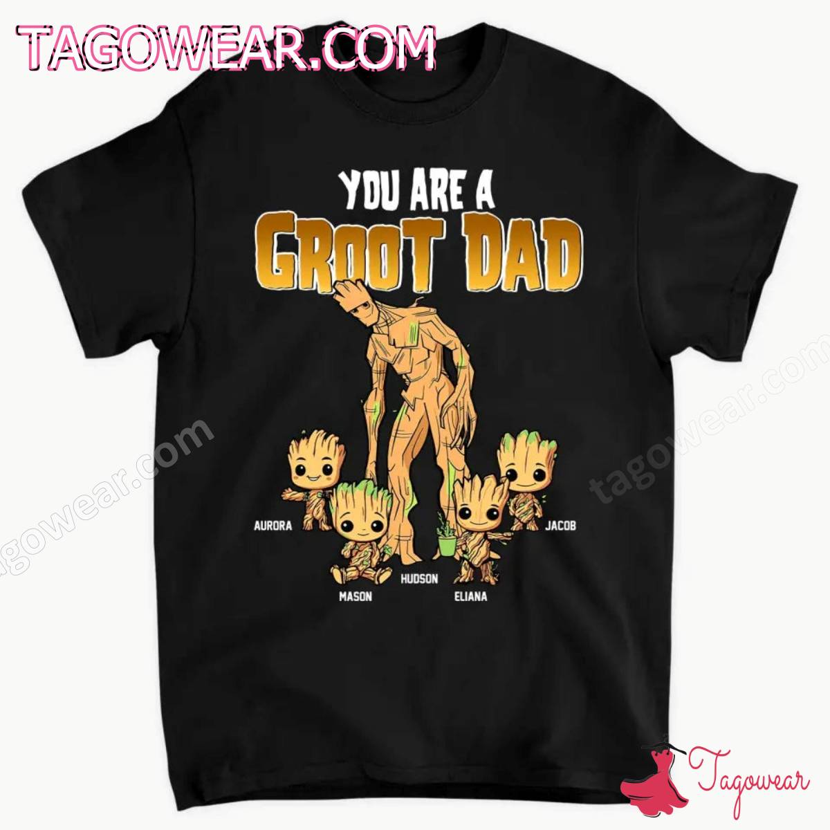 You Are A Groot Dad Personalized Shirt a