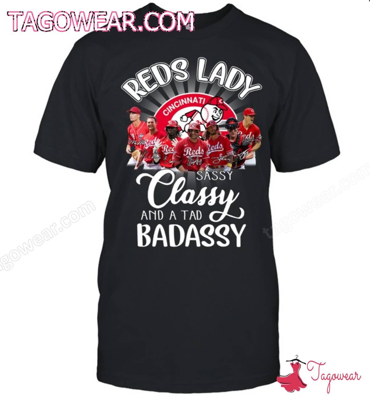 Cincinnati Reds Lady Sassy Classy And A Tad Badassy Shirt