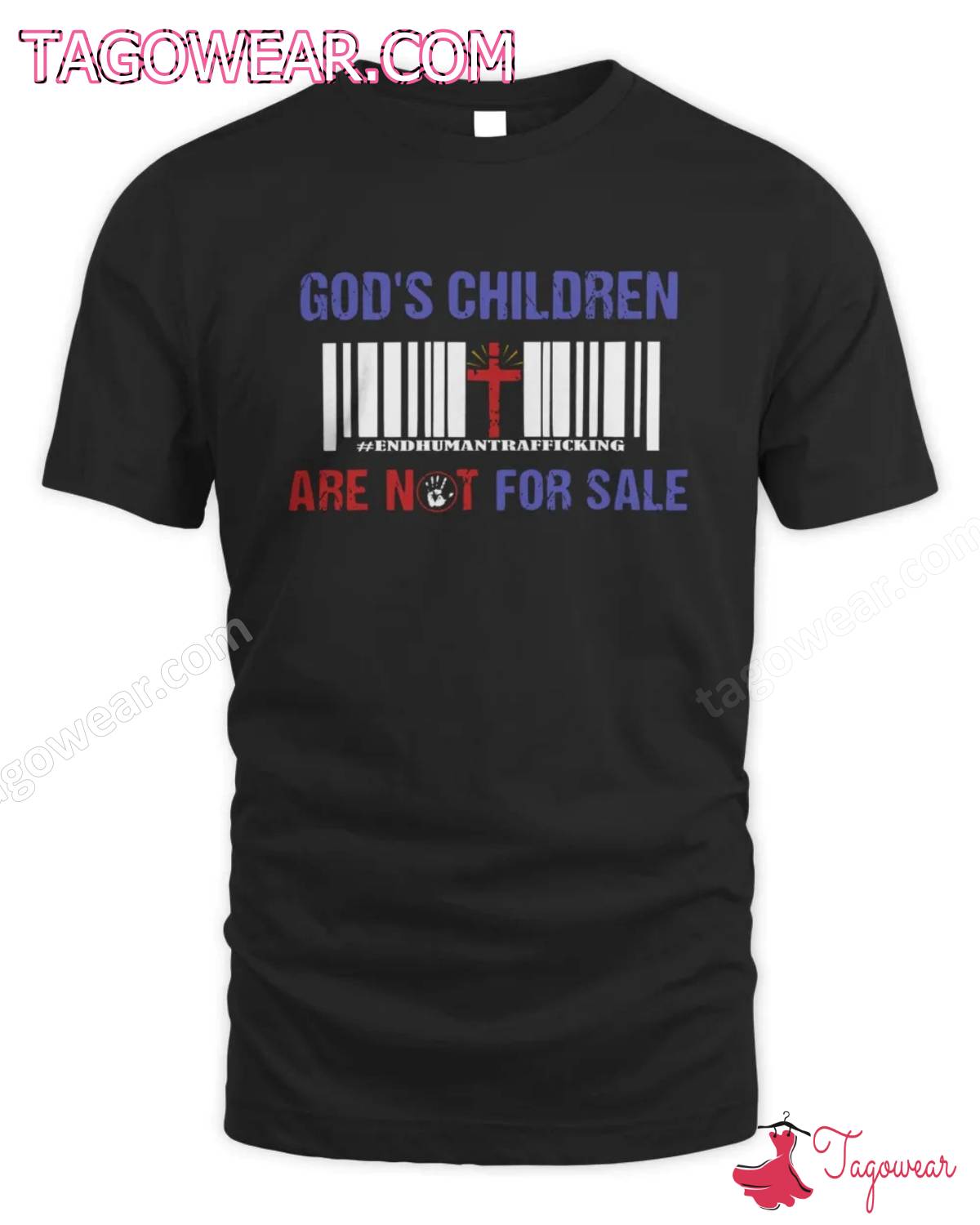 God's Children Are Not For Sale End Human Trafficking Shirt