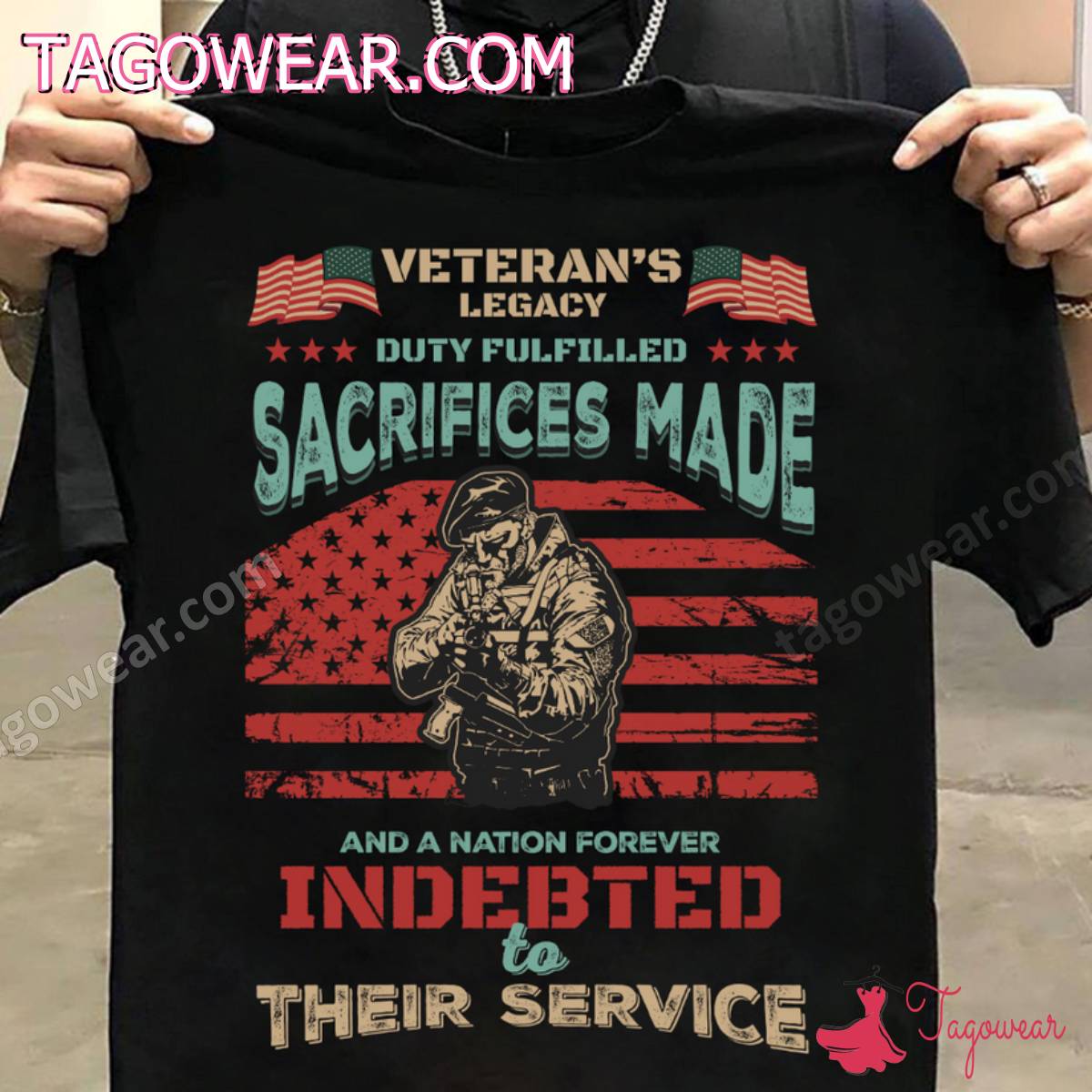 Veteran's Legacy Duty Fulfilled Sacrifices Made American Flag Shirt