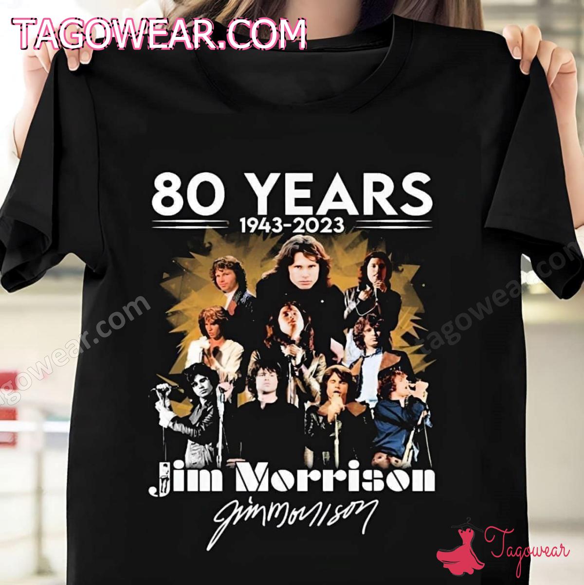 80 Years 1943-2023 Jim Morrison Signature Shirt