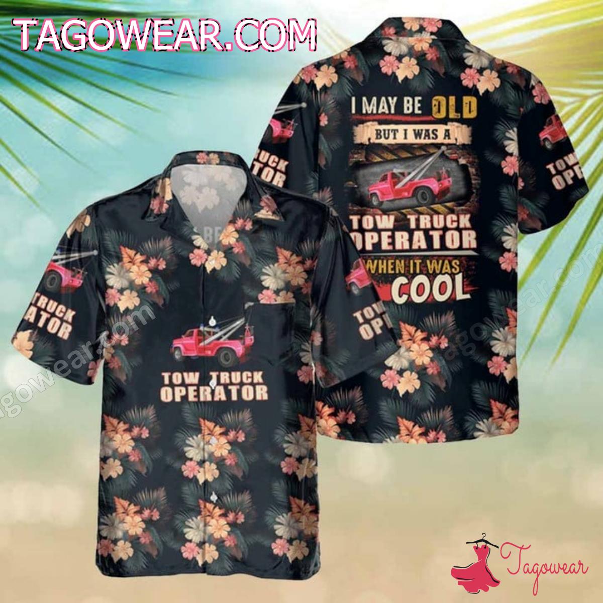 I May Be Old But I Was A Operator When It Was Cool Hawaiian Shirt