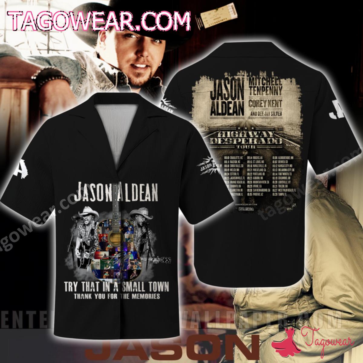 Jason Aldean Try That In A Small Town Thank You For The Memories T-shirt, Hoodie a