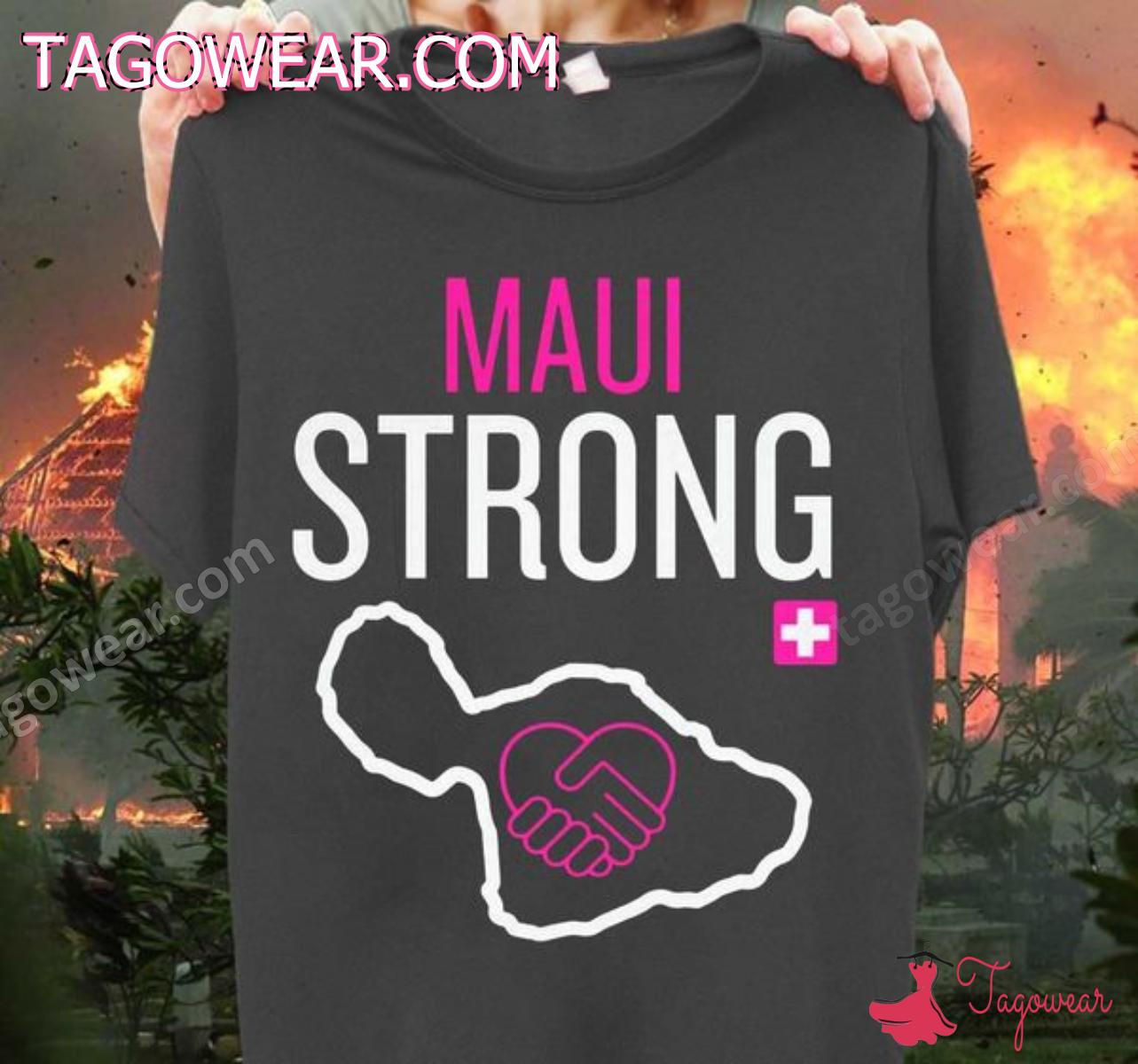 Maui Strong Save Maui Hawaii Community Foundation Shirt