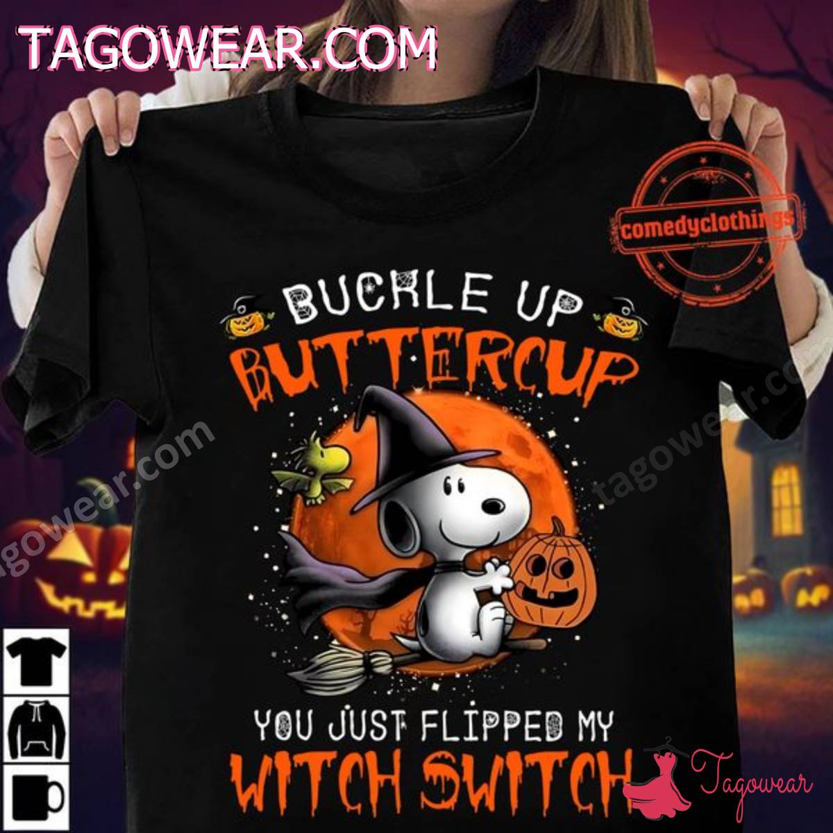 Snoopy And Woodstock Buckle Up Buttercup You Just Flipped My Witch Switch Halloween Shirt