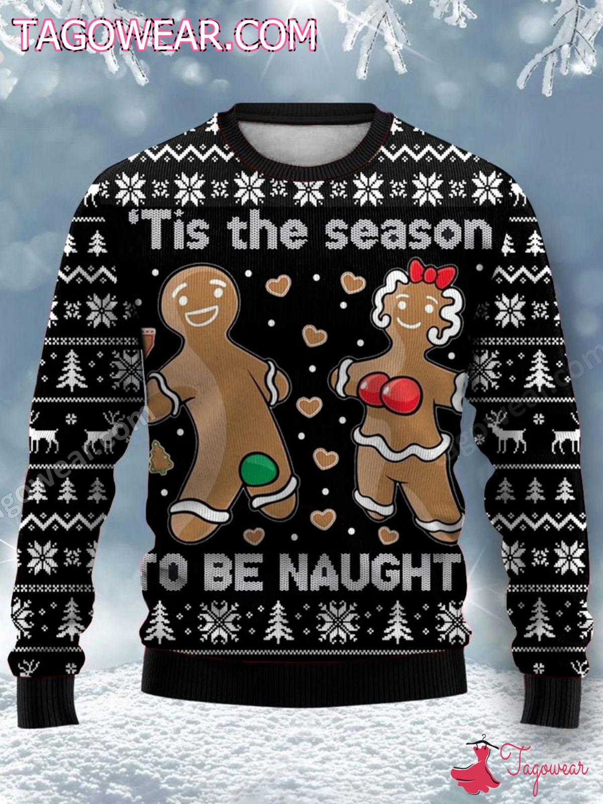Tis The Season To Be Naughty Biscuit Ugly Christmas Sweater