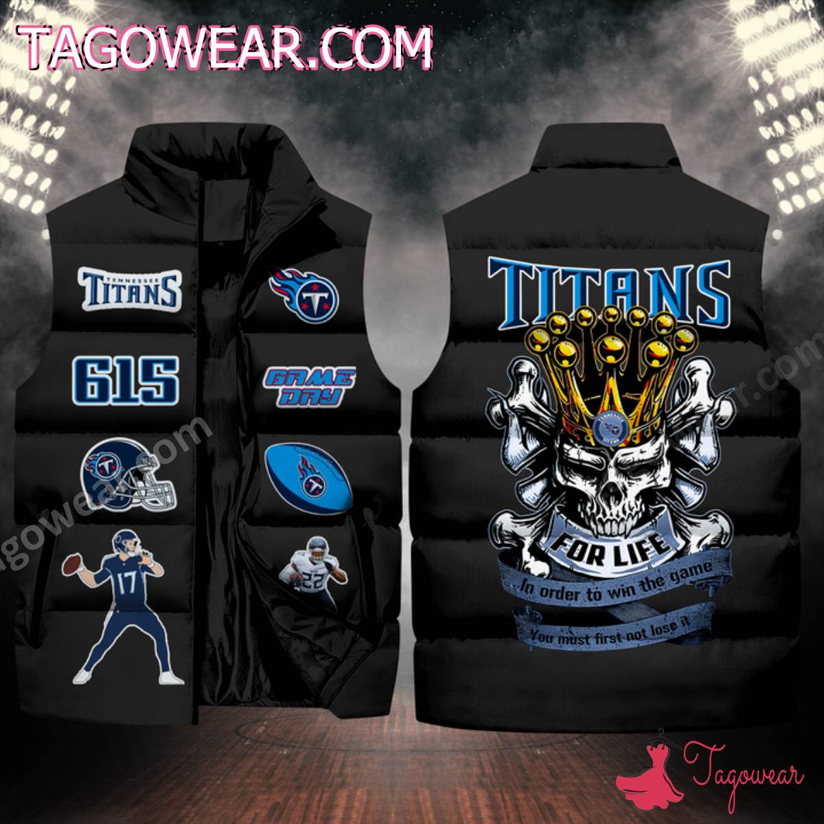 NFL Tennessee Titans Skull For Life In Order To Win The Game Puffer Sleeveless Jacket