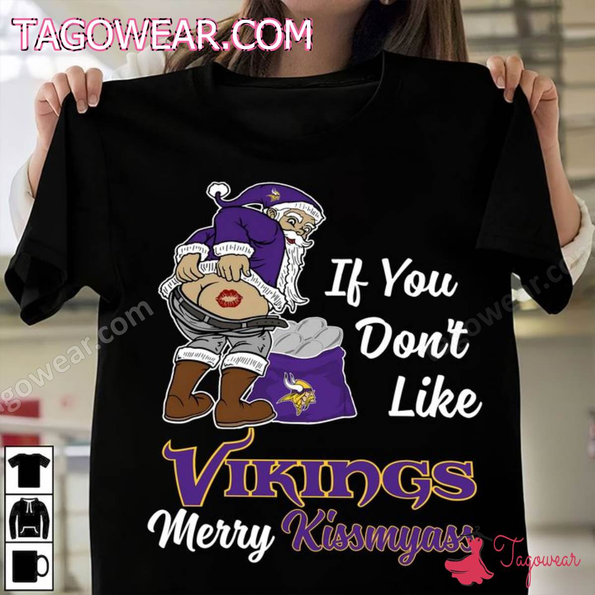 Santa Claus If You Don't Like Minnesota Vikings Merry Kissmyass Shirt