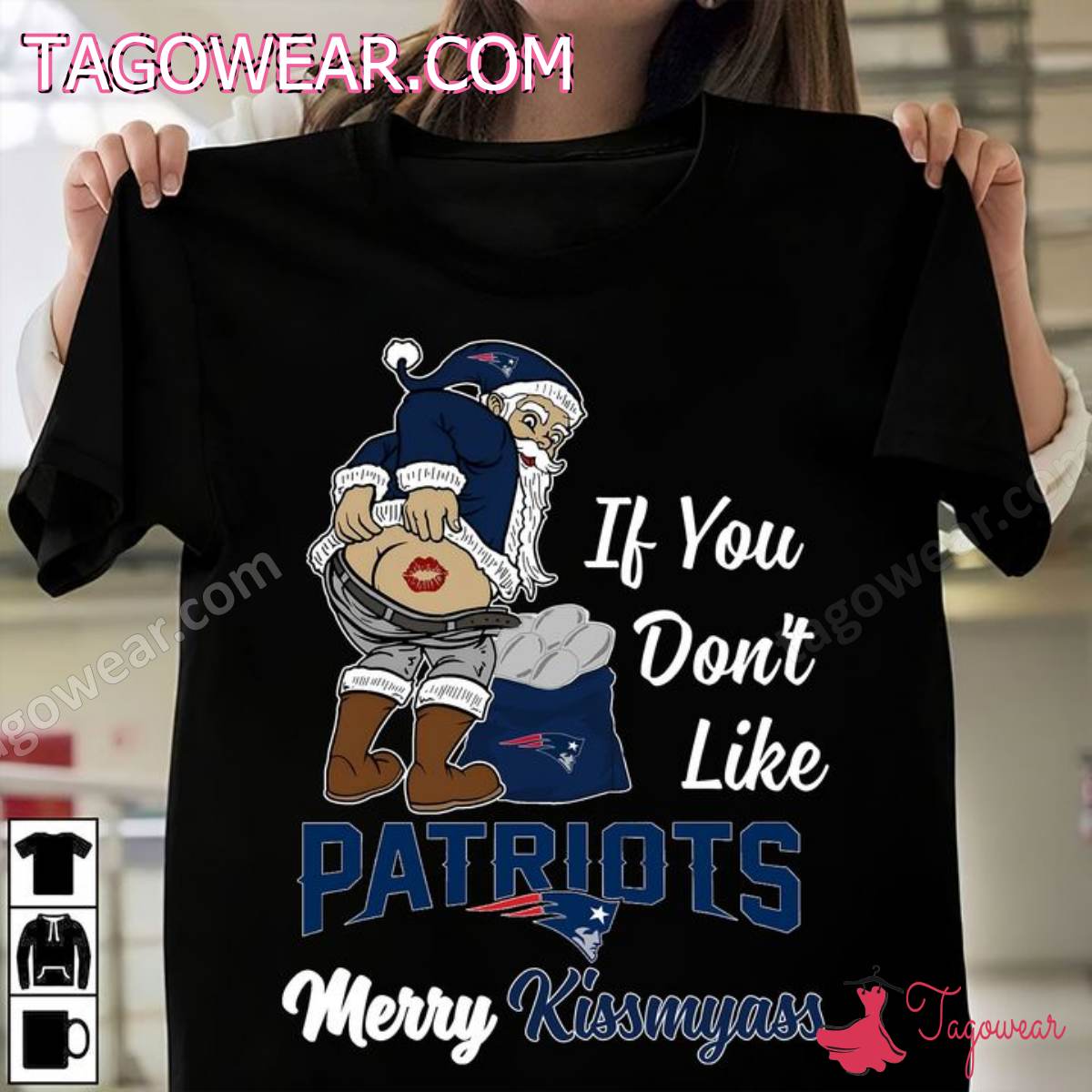 Santa Claus If You Don't Like New England Patriots Merry Kissmyass Shirt