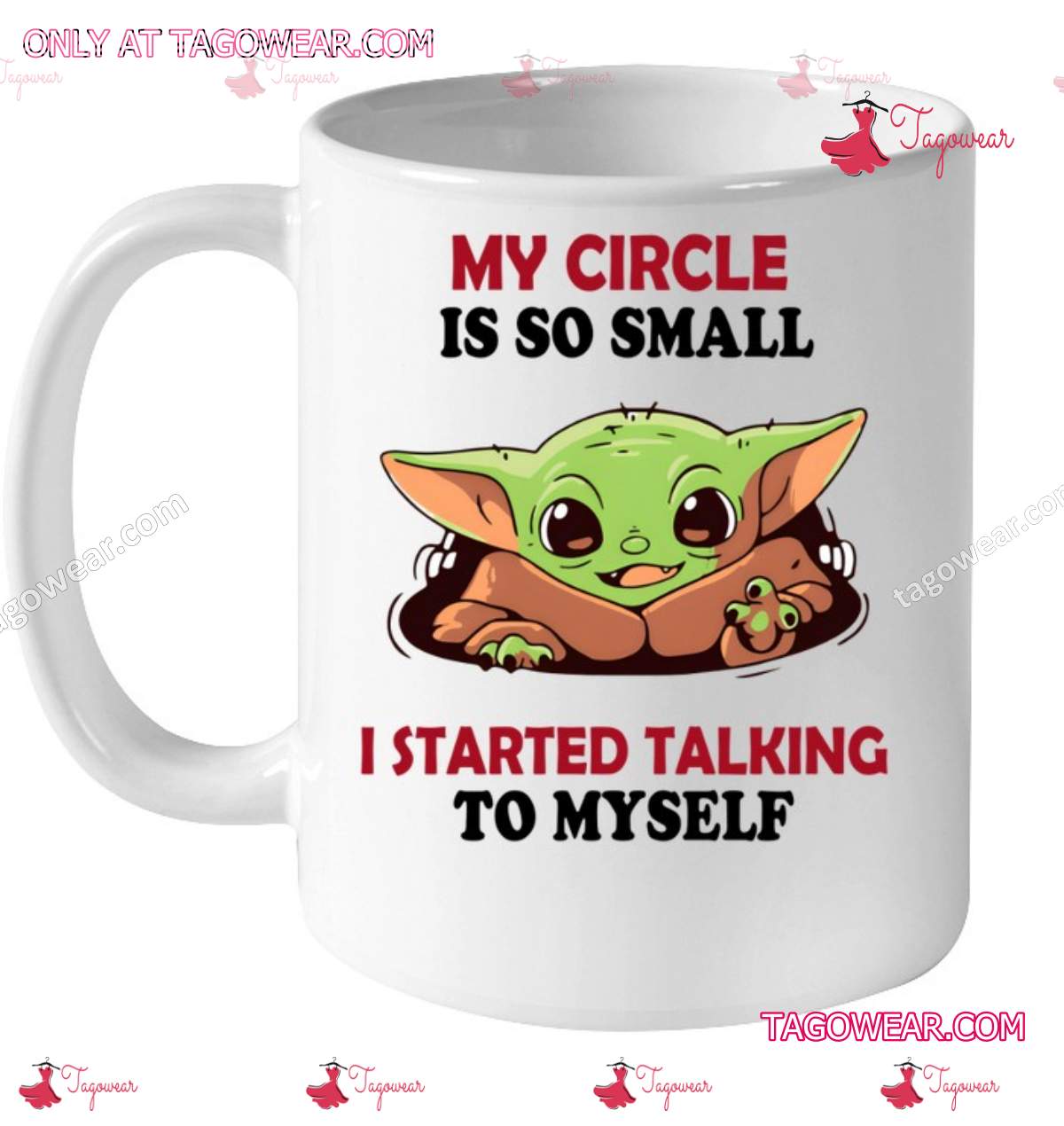 Baby Yoda My Circle Is So Small I Started Talking To Myself Mug