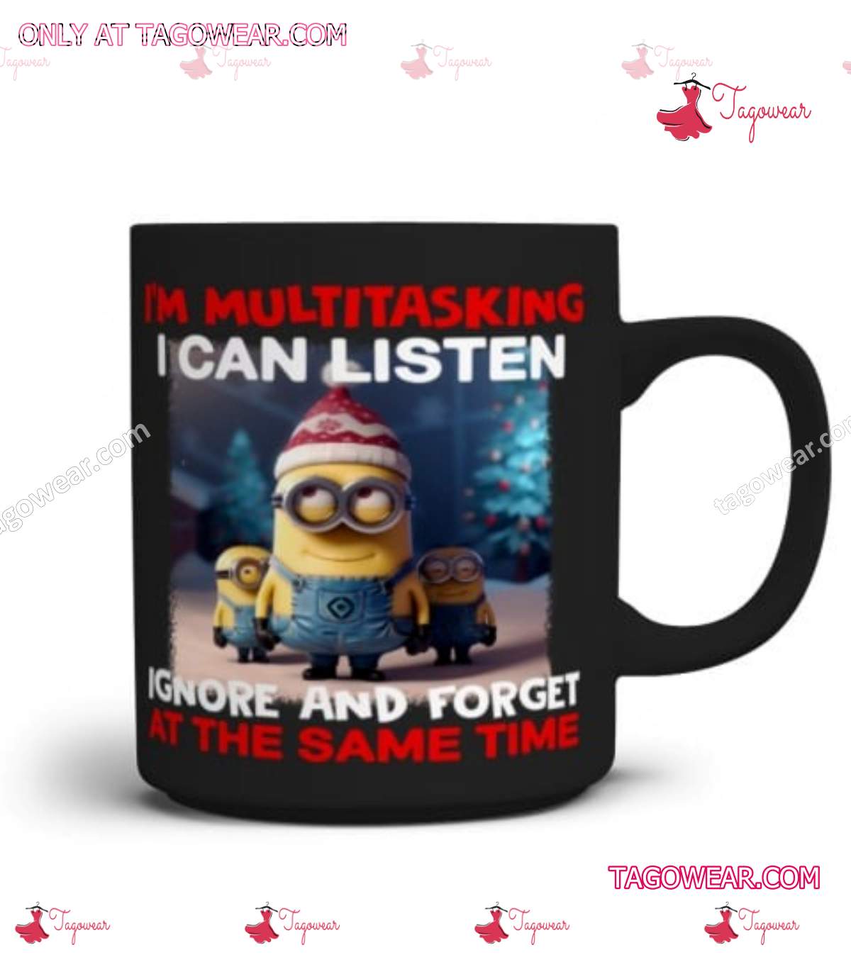 Minion I'm Multitasking I Can Listen Ignore And Forget At The Same Time Christmas Mug a