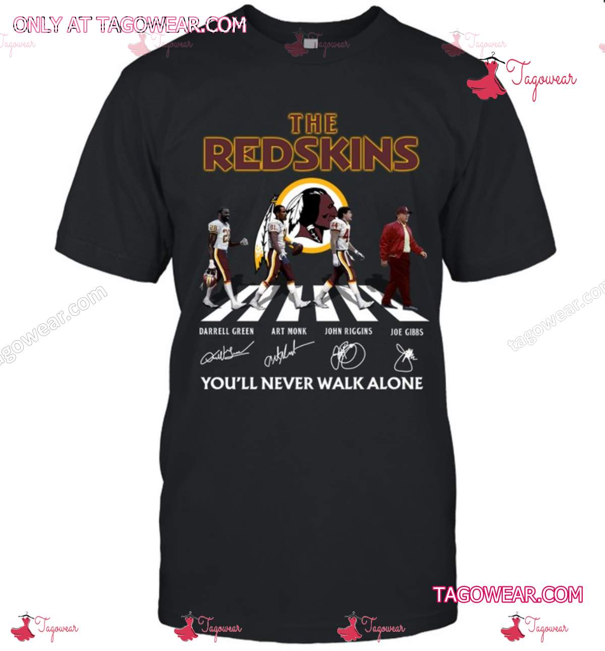 The Redskins You'll Never Walk Alone Signatures Shirt a