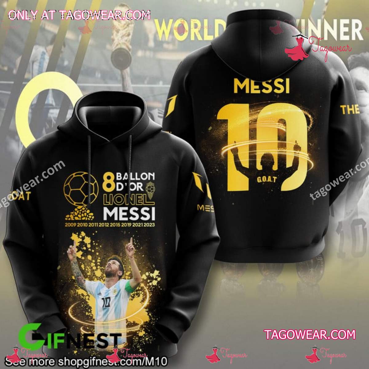 8 Ballon D'or Lionel Messi The Goat T-shirt, Hoodie a
