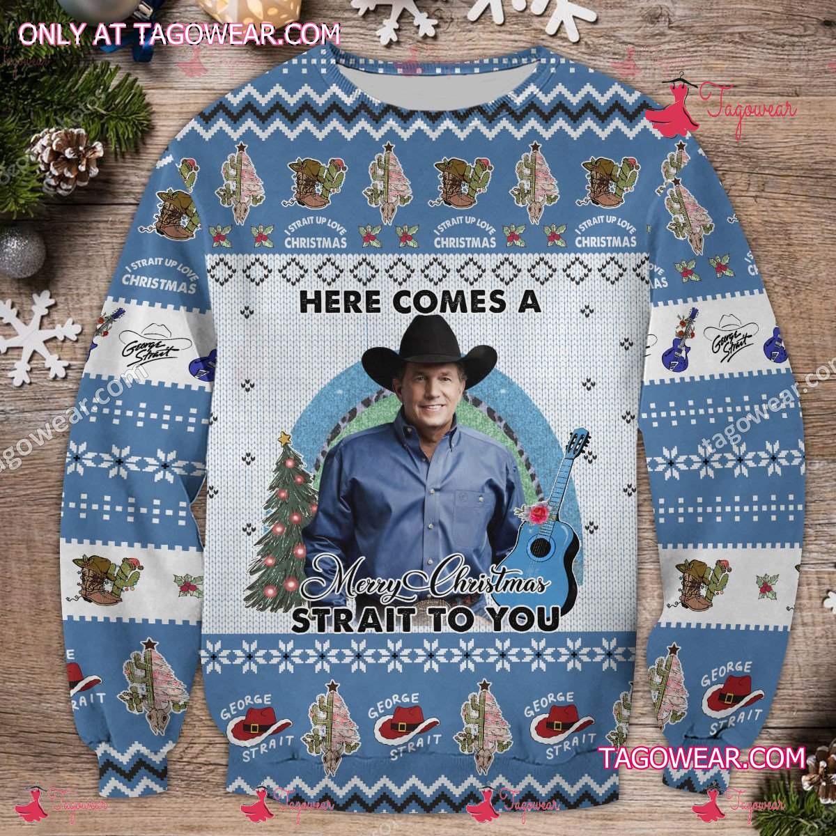 Here Comes A Merry Christmas George Strait To You Sweater