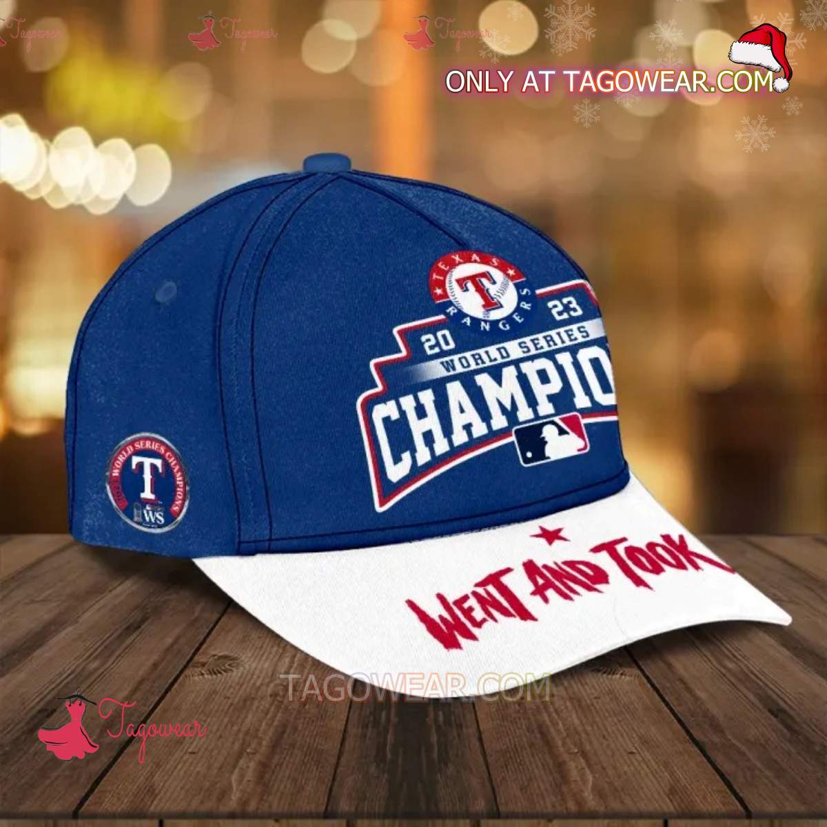 Texas Rangers 2023 World Series Champions Went And Took It Basic Cap a