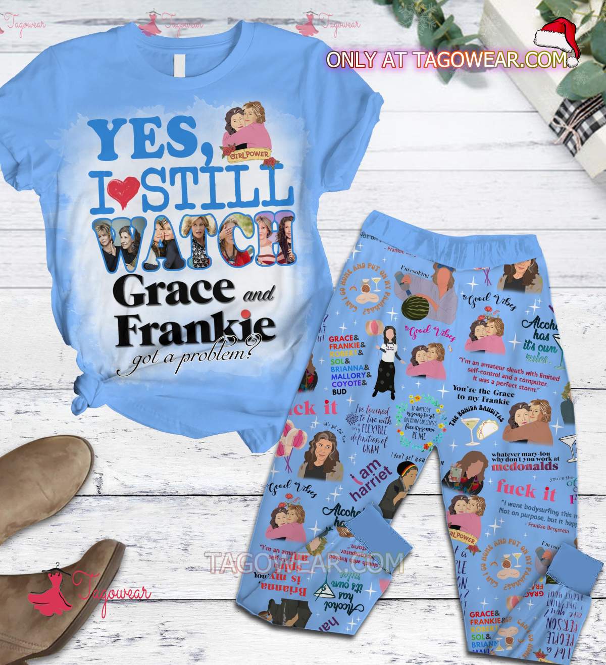 Yes I Still Watch Grace And Frankie Got A Problem Family Pajamas Set