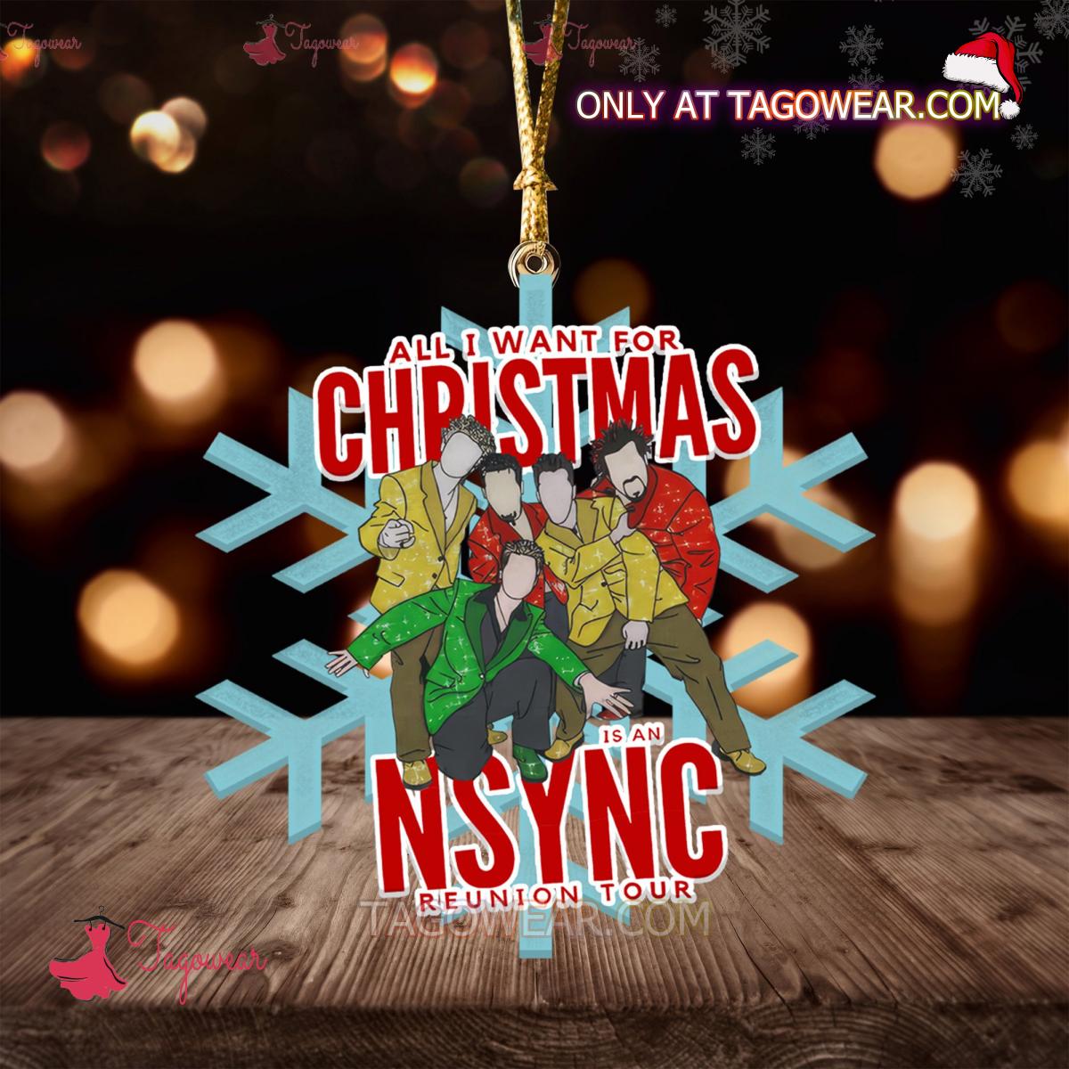 All I Want For Christmas Is An Nsync Reunion Tour Ornament
