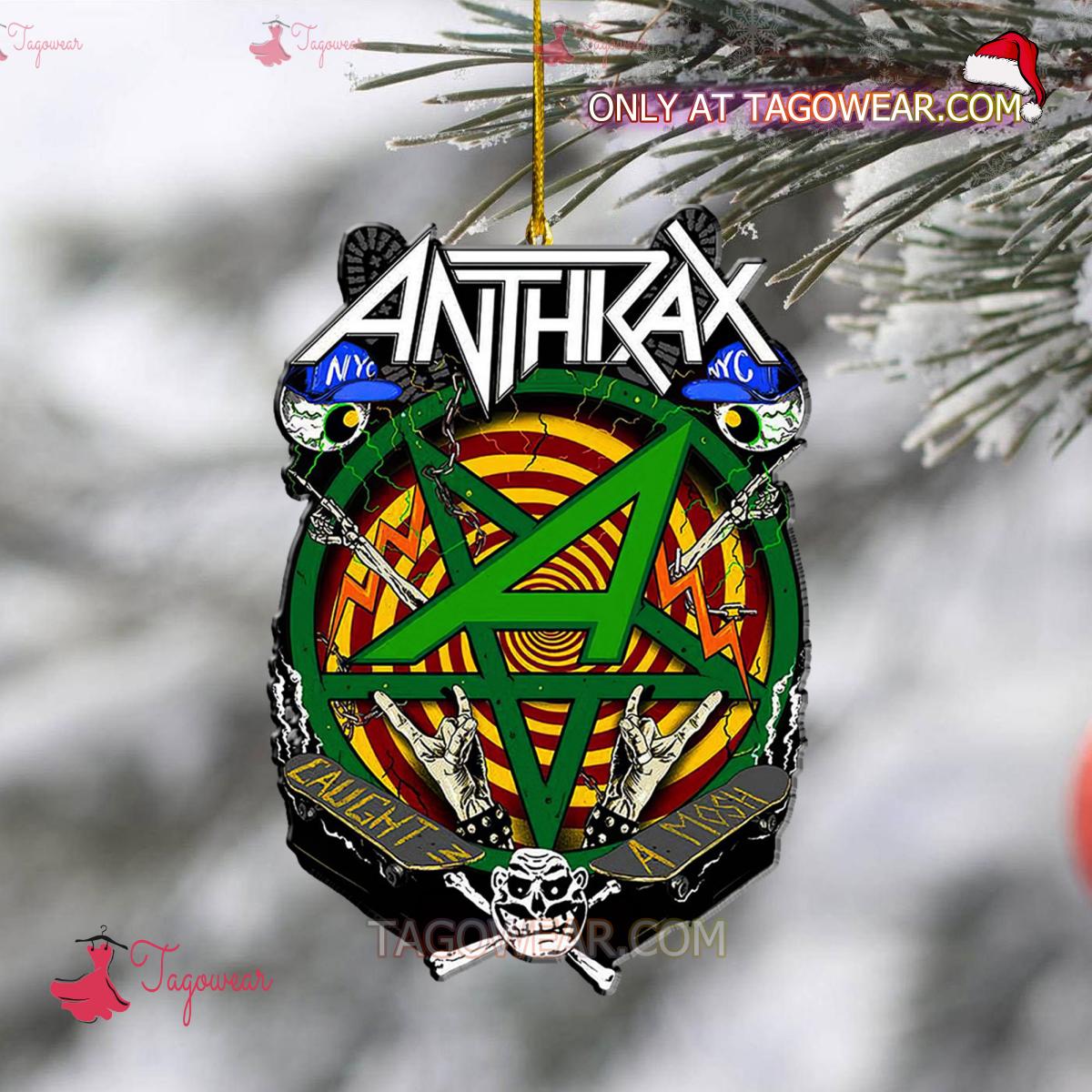 Anthrax Caught In A Mosh Ornament