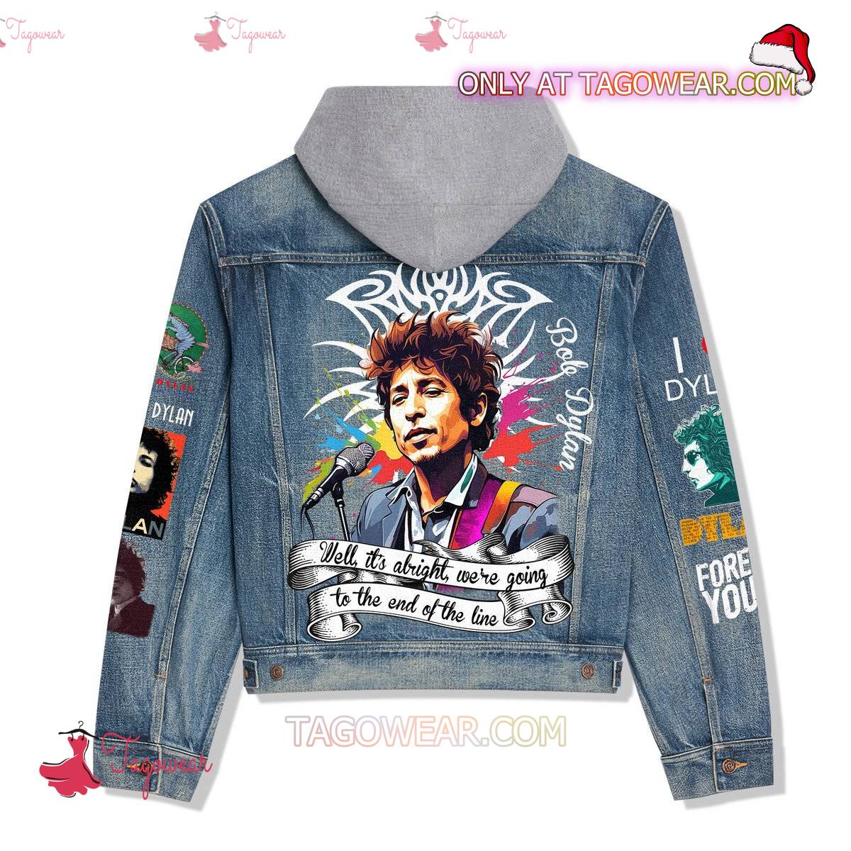 Bob Dylan Well It's Alright We're Going To The End Of The Line Jean Hoodie Jacket b