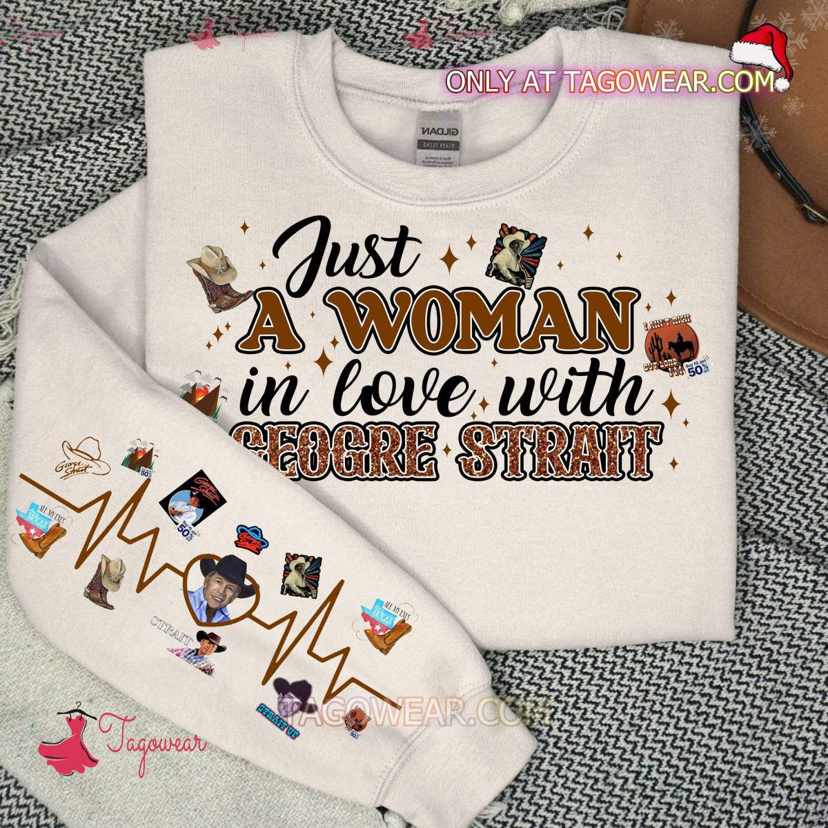 Just A Women In Love With George Strait Sweatshirt