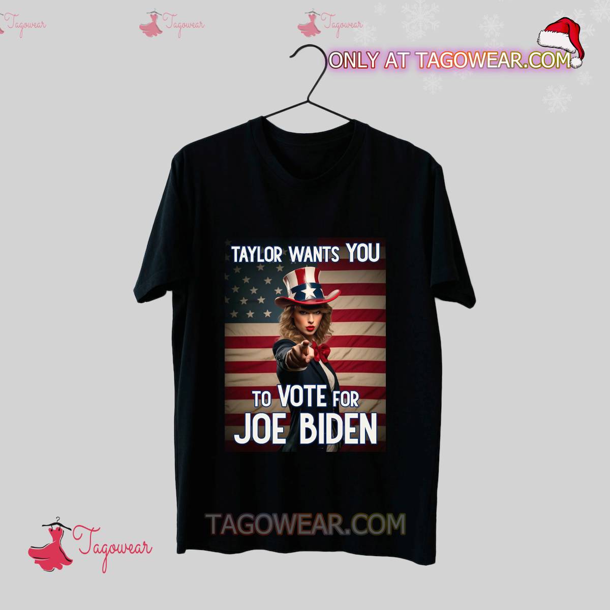 Taylor Wants You To Vote For Joe Biden Shirt a