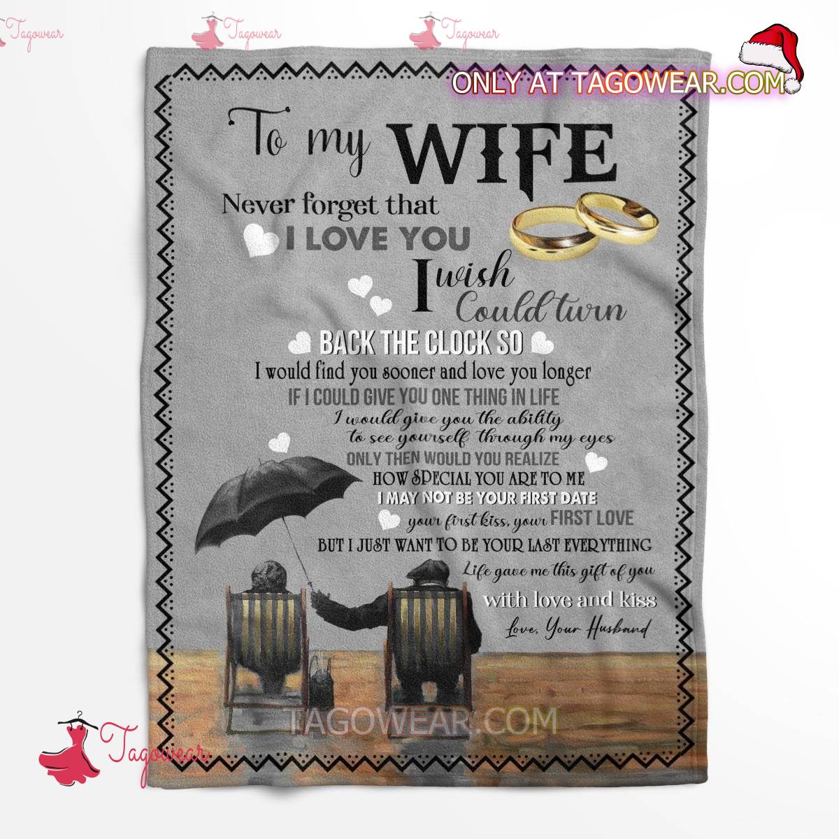 To My Wife Never Forget That I Love You I Wish Could Turn Blanket a