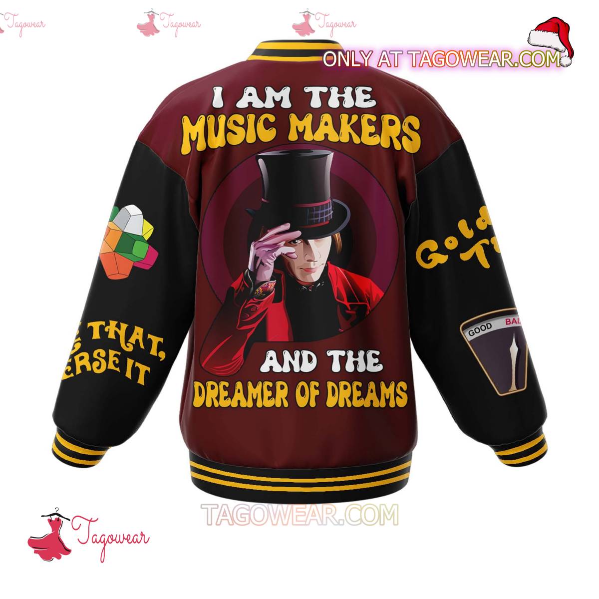 Willy Wonka I Am The Music Makers And The Dreamer Of Dreams Baseball Jacket b