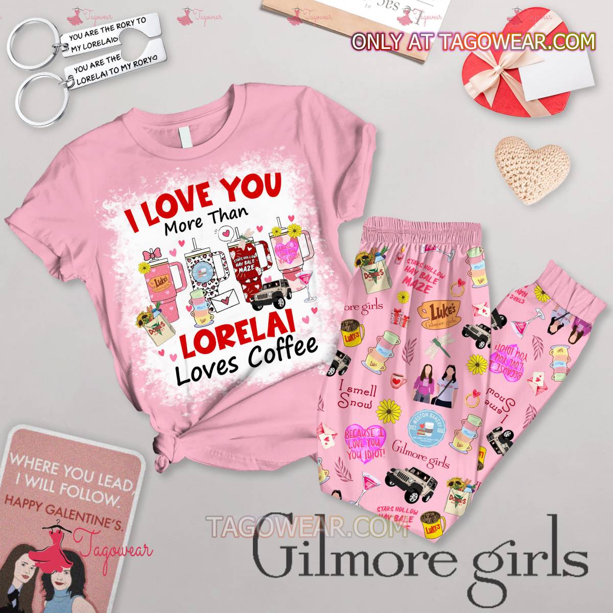 Gilmore Girls I Love You More Than Lorelai Loves Coffee Loves Coffee Valentine Pajamas Set
