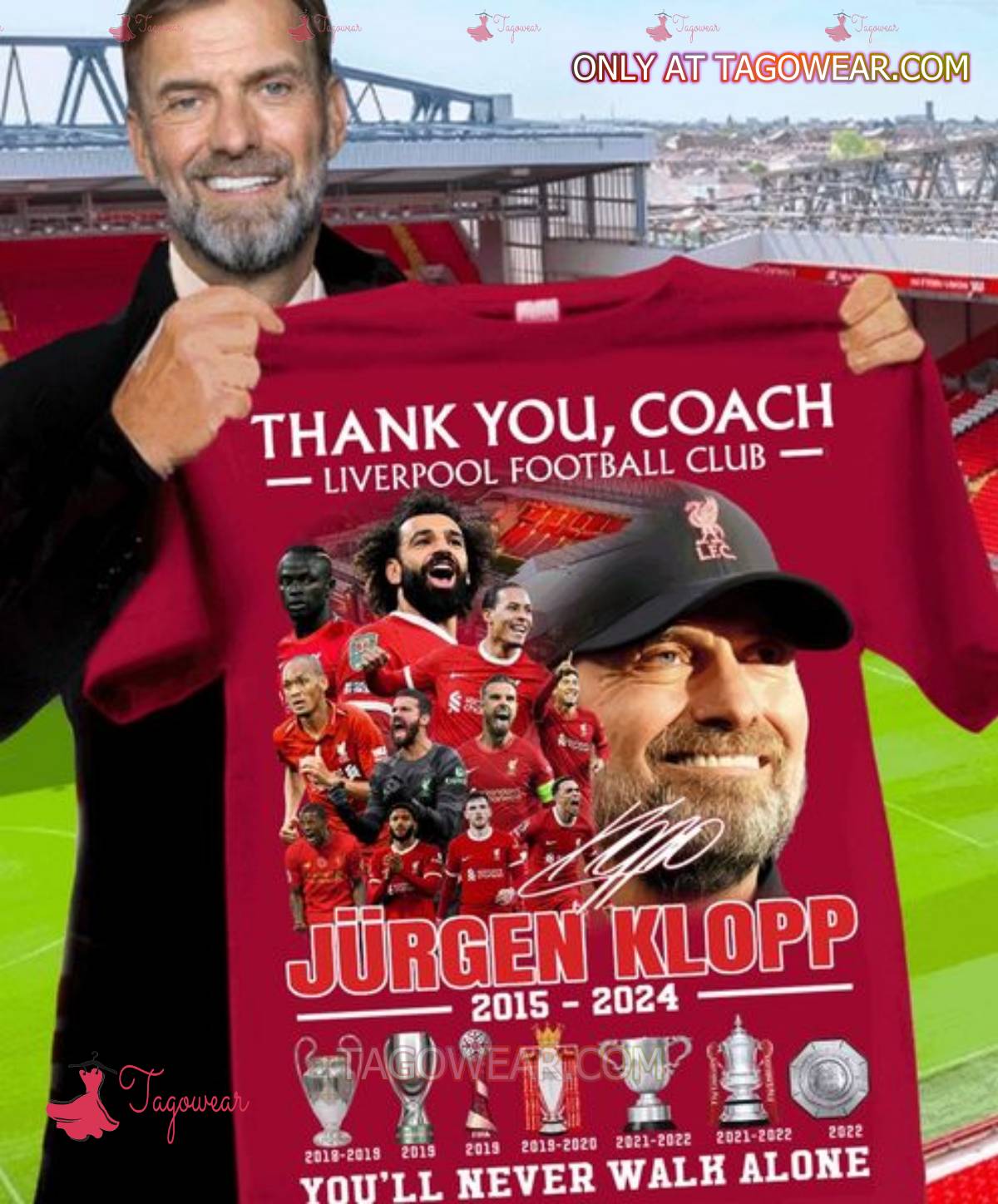 Thank You Coach Liverpool Football Club Jurgen Klopp 2015-2024 You'll Never Walk Alone Shirt