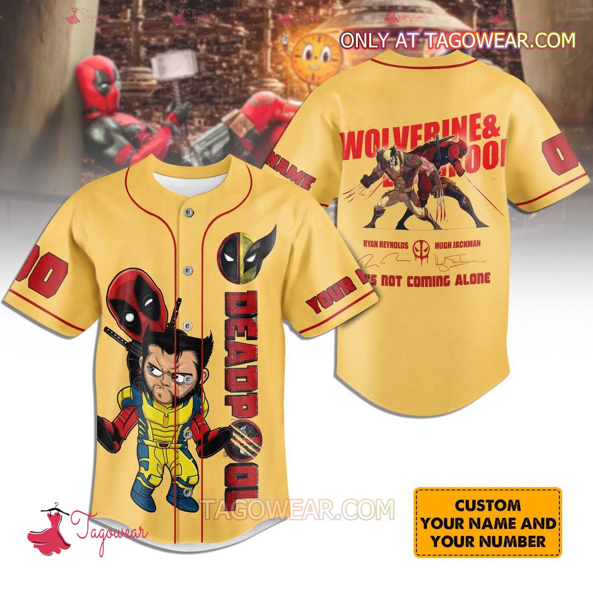 Wolverine And Deadpool He's Not Coming Alone Signatures Personalized Baseball Jersey