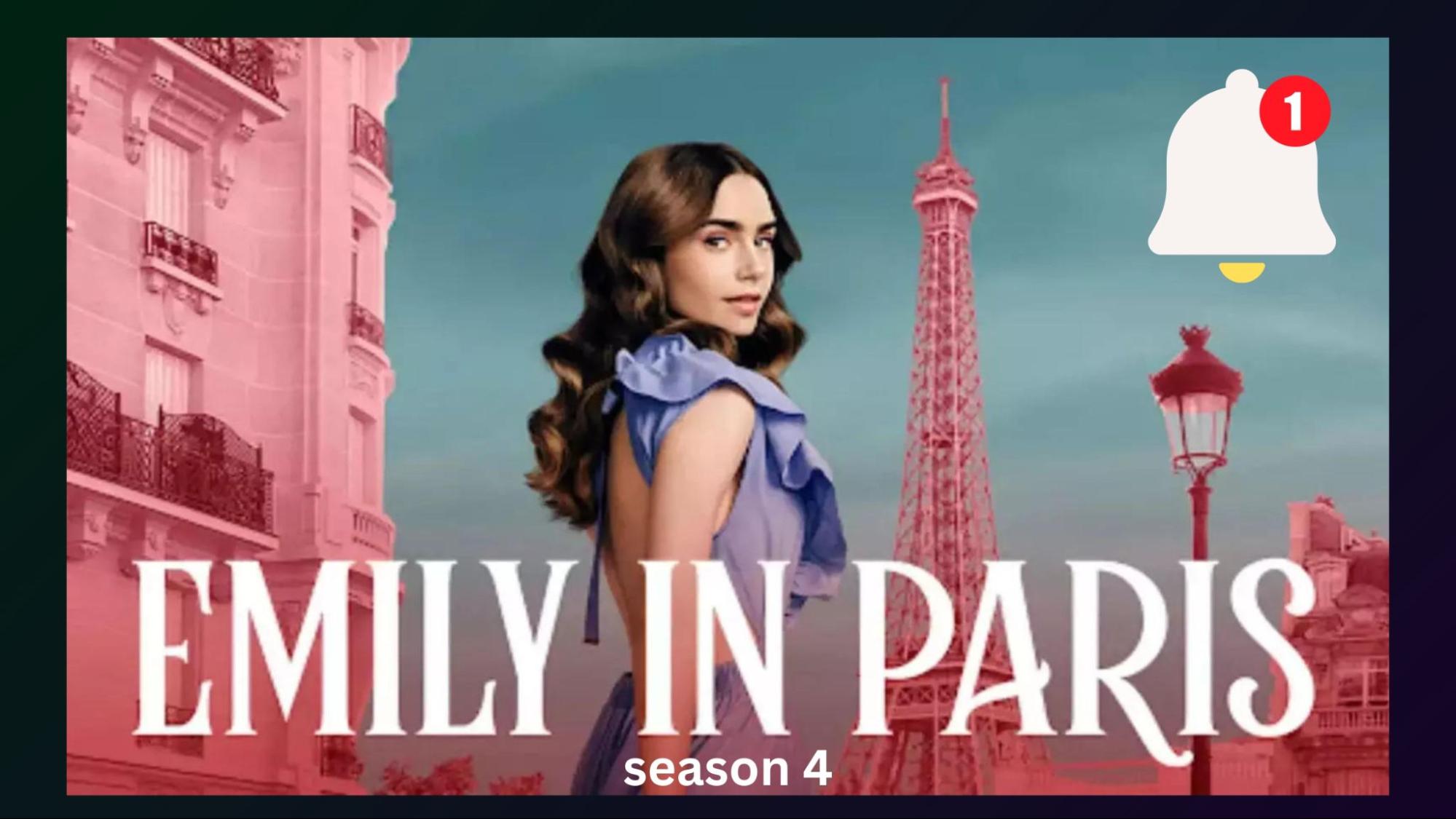 Emily in Paris Season 4: Netflix Reveals 2024 Release Date