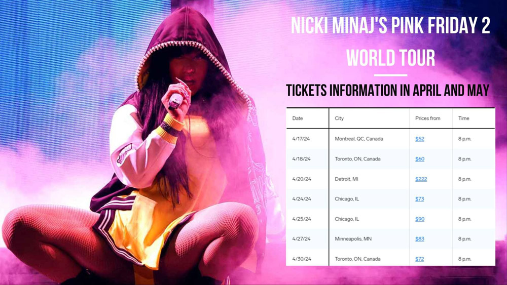 Score Your Seats - Nicki Minaj's Pink Friday 2 World Tour Tickets Information in April and May